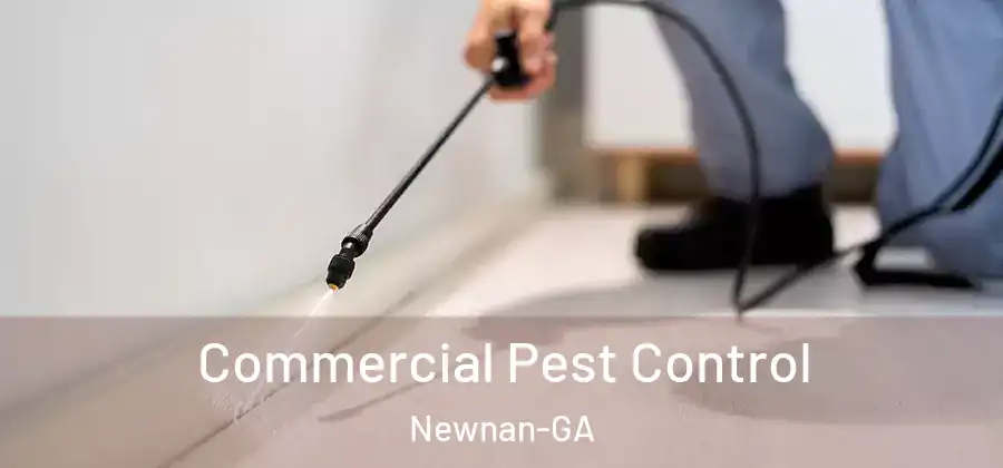 Commercial Pest Control Newnan-GA