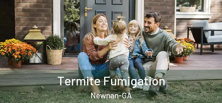  Termite Fumigation Newnan-GA