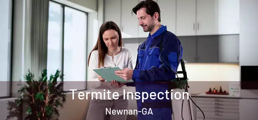  Termite Inspection Newnan-GA